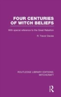 Four Centuries of Witch Beliefs (RLE Witchcraft)