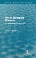 Urban Transport Planning (Routledge Revivals)