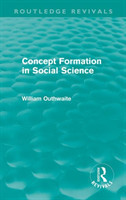 Concept Formation in Social Science (Routledge Revivals)