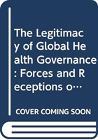 Legitimacy of Global Health Governance