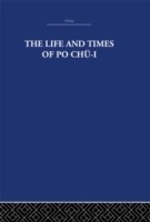 Life and Times of Po Chü-i