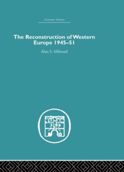 Reconstruction of Western Europe 1945-1951