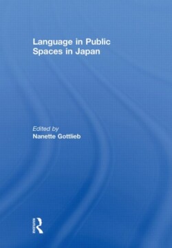 Language in Public Spaces in Japan