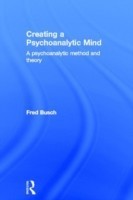 Creating a Psychoanalytic Mind