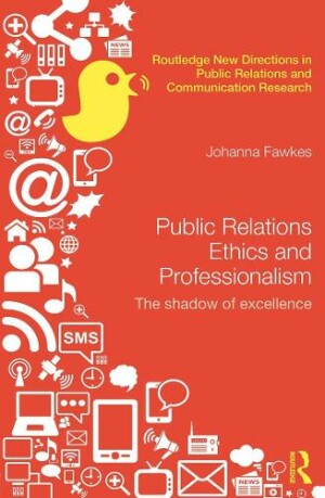 Public Relations Ethics and Professionalism