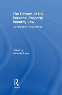 Reform of UK Personal Property Security Law