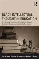 Black Intellectual Thought in Education