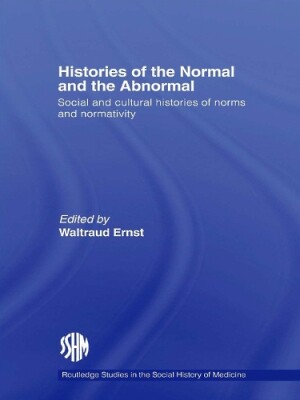 Histories of the Normal and the Abnormal