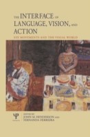 Interface of Language, Vision, and Action