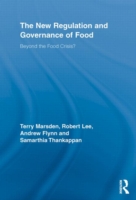 New Regulation and Governance of Food