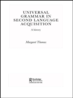 Universal Grammar in Second-Language Acquisition A History