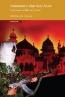 Indonesia's War over Aceh
