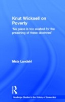 Knut Wicksell on the Causes of Poverty and its Remedy