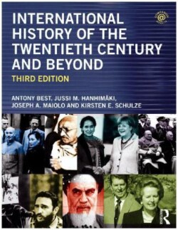 International History of the Twentieth Century and Beyond