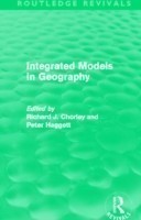 Integrated Models in Geography (Routledge Revivals)