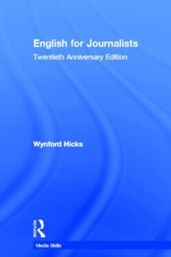 English for Journalists Twentieth Anniversary Edition