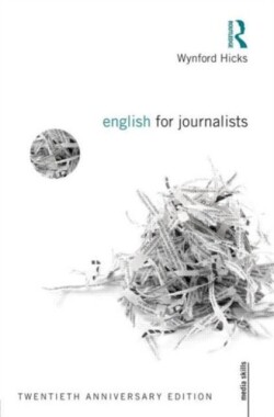 English for Journalists Twentieth Anniversary Edition