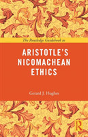 Routledge Guidebook to Aristotle's Nicomachean Ethics