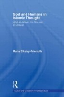 God and Humans in Islamic Thought