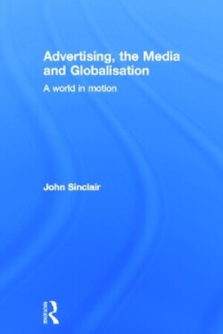 Advertising, the Media and Globalisation