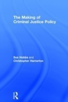 Making of Criminal Justice Policy