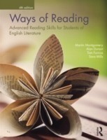 Ways of Reading Advanced Reading Skills for Students of English Literature