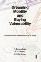 Dreaming Mobility and Buying Vulnerability