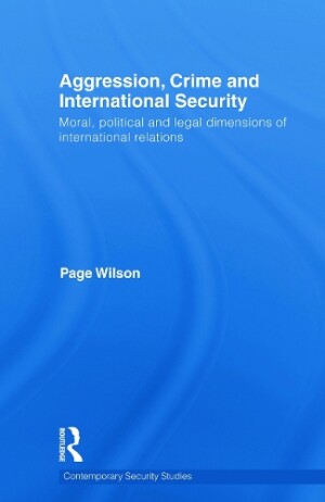 Aggression, Crime and International Security