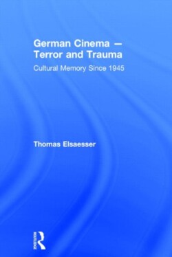 German Cinema - Terror and Trauma