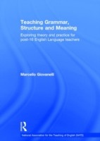 Teaching Grammar, Structure and Meaning