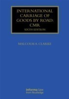 International Carriage of Goods by Road: CMR