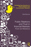 Trust, Power and Public Relations in Financial Markets