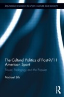 Cultural Politics of Post-9/11 American Sport