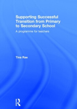 Supporting Successful Transition from Primary to Secondary School