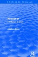 Newspeak (Routledge Revivals) A Dictionary of Jargon