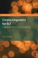 Corpus Linguistics for ELT Research and Practice