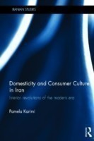 Domesticity and Consumer Culture in Iran