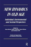 New Dynamics in Old Age