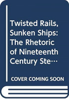 Twisted Rails, Sunken Ships