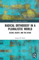 Radical Orthodoxy in a Pluralistic World