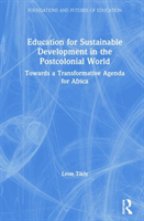 Education for Sustainable Development in the Postcolonial World