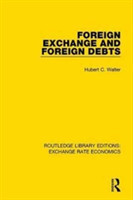 Foreign Exchange and Foreign Debts
