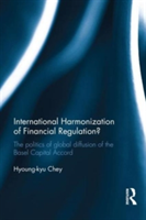 International Harmonization of Financial Regulation?