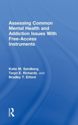 Assessing Common Mental Health and Addiction Issues With Free-Access Instruments