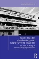 Social Housing, Disadvantage, and Neighbourhood Liveability