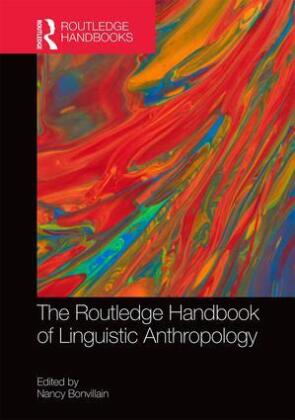 Routledge Handbook of Linguistic Anthropology