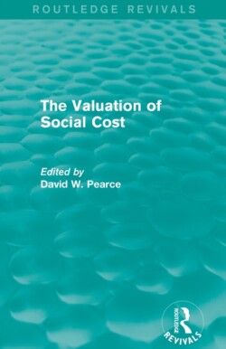Valuation of Social Cost (Routledge Revivals)