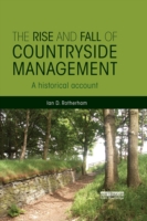 Rise and Fall of Countryside Management