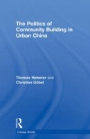 Politics of Community Building in Urban China