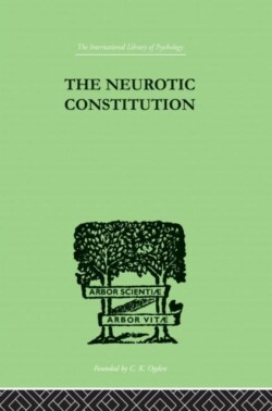 Neurotic Constitution